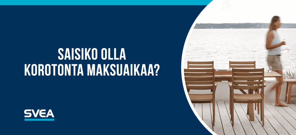 Koroton maksuaika | Svea