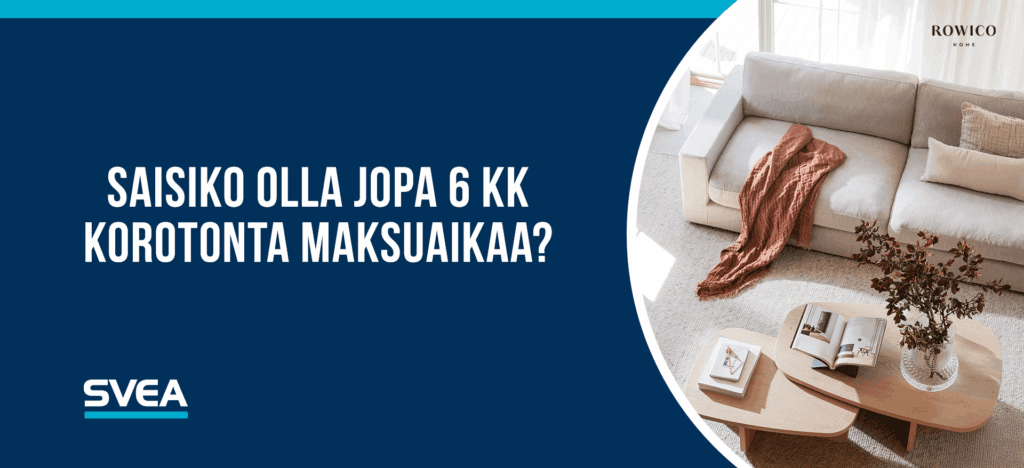 SVEA - korotonta maksuaikaa